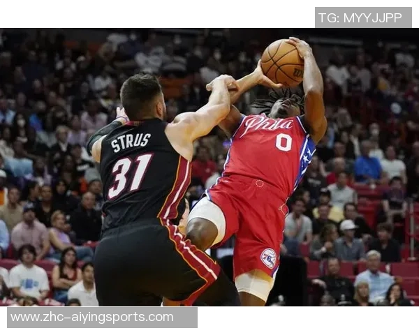 76人对决热火激战正酣球星对抗引爆季后赛激情时刻